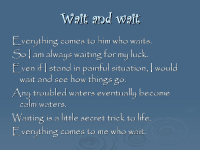 Wait and wait